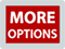 More Options